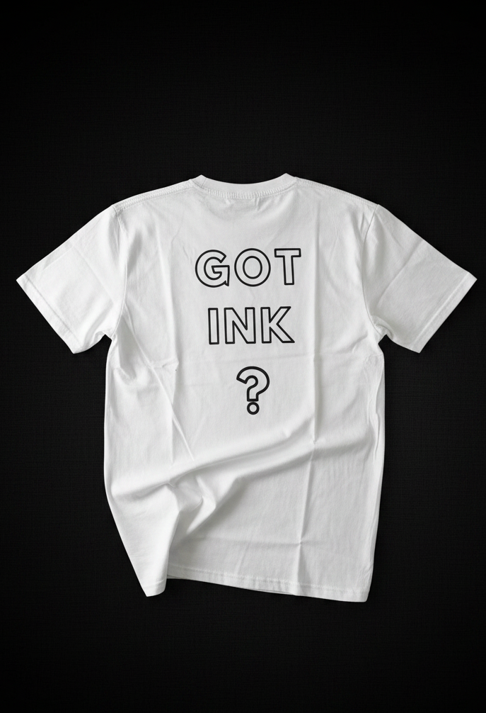 Shirt GOT INK? CLASSIC- White