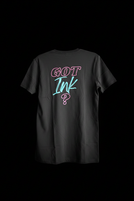 Shirt Got Ink? Black VIBES